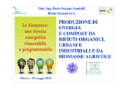 Produzione di energia e compost da rifiuti organici, urbani e industriali e da biomasse agricole
