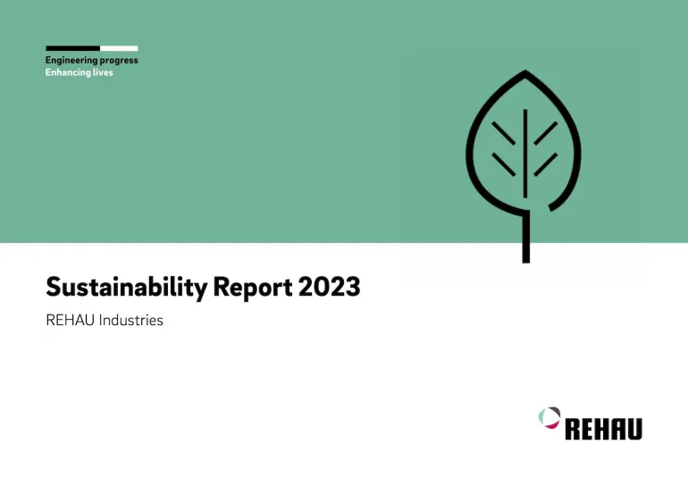 Produzione orientata al futuro: REHAU Industries pubblica il Rapporto di Sostenibilit relativo all'anno 2023