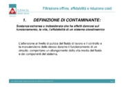 Qualità e riduzione dei costi con la filtrazione fine dei