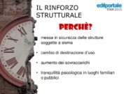 Rinforzi strutturali per la messa in sicurezza degli edifici scolastici