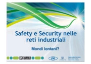 Safety e Security nelle reti industriali: mondi lontani
