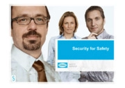 Security for safety - approach to cyber security for safety systems