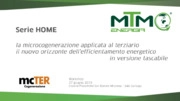 Serie HOME, la microcogenerazione applicata al terziario, il nuovo orizzonte