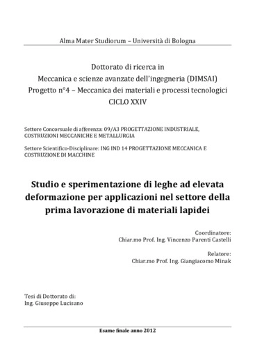 Studio di leghe ad elevata deformazione per applicazioni nel settore