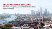 Techem Smart Buiding: tra protezione delle risorse ambientali e ottimizzazione dei processi di gestione immobiliare 