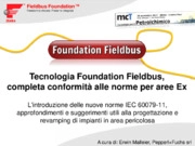 Tecnologia Foundation Fieldbus, completa compliance alle norme per aree EX