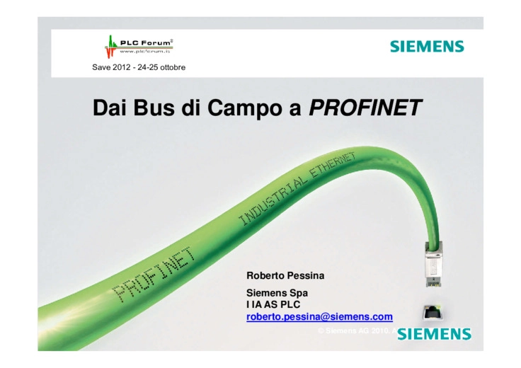 Tecnologia PROFINET per tutte le soluzioni di automazione