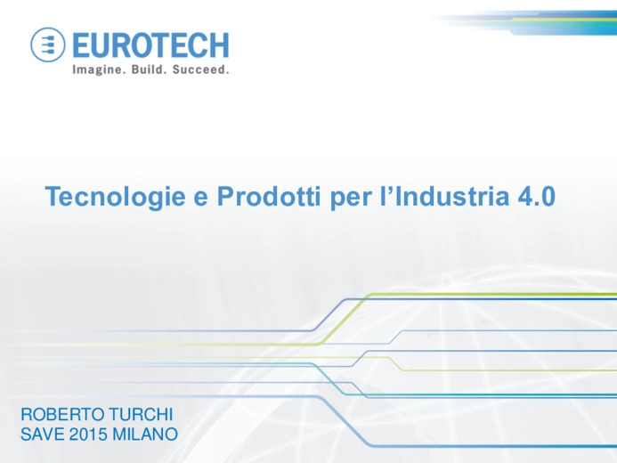 Tecnologie e prodotti per lindustria 4.0
