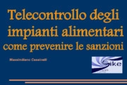 Telecontrollo degli impianti alimentari: come evitare le sanzioni