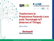 Trasformare la Produzione Facendo Leva sulle Tecnologie IoT (Internet of