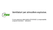 Ventilatori per atmosfere esplosive. Il nuovo approccio della direttiva 2014/34/UE 