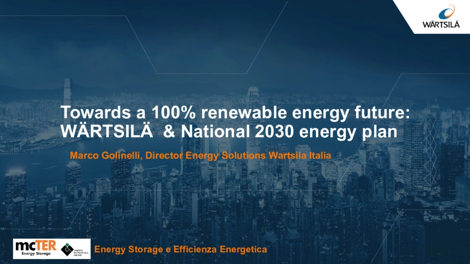 Verso un futuro al 100% di energia rinnovabile. Le soluzioni WRTSIL e gli scenari energetici al 2030