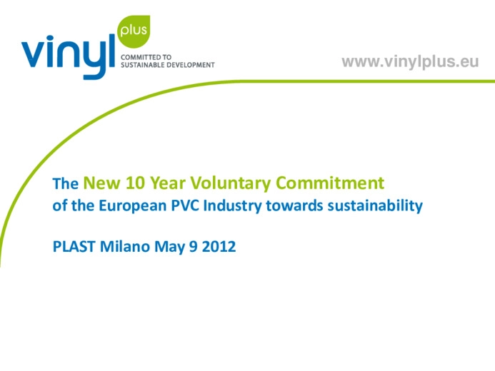 Vinylplus: the new sustainability initiative on the pvc industry