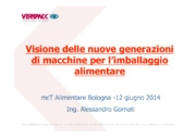 Visione delle nuove generazioni di macchine per l’imballaggio alimentare